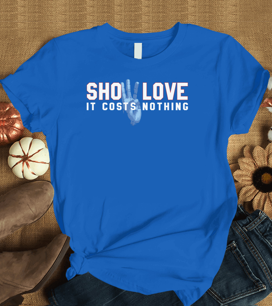 26Shirts Store Show Love It Costs Nothing Peace Sign T-Shirt