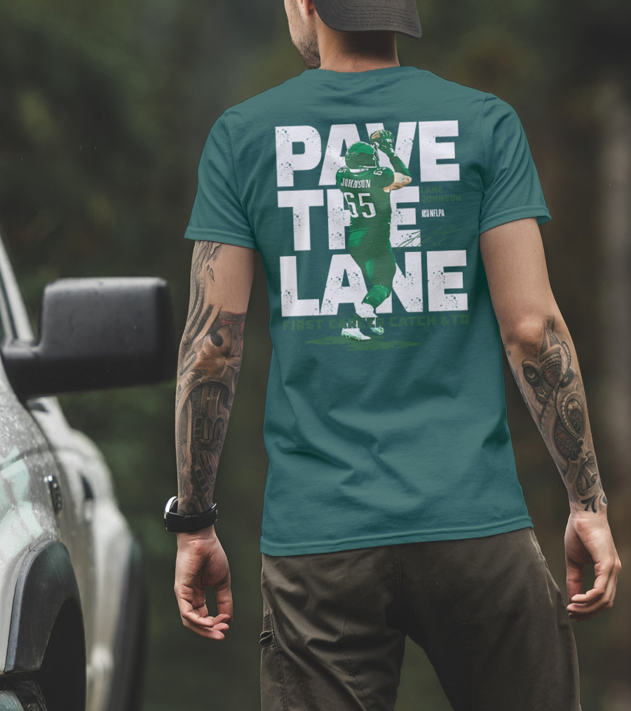 Pave The Lane Johnson NFLPA First Career Catch And TD T-Shirt