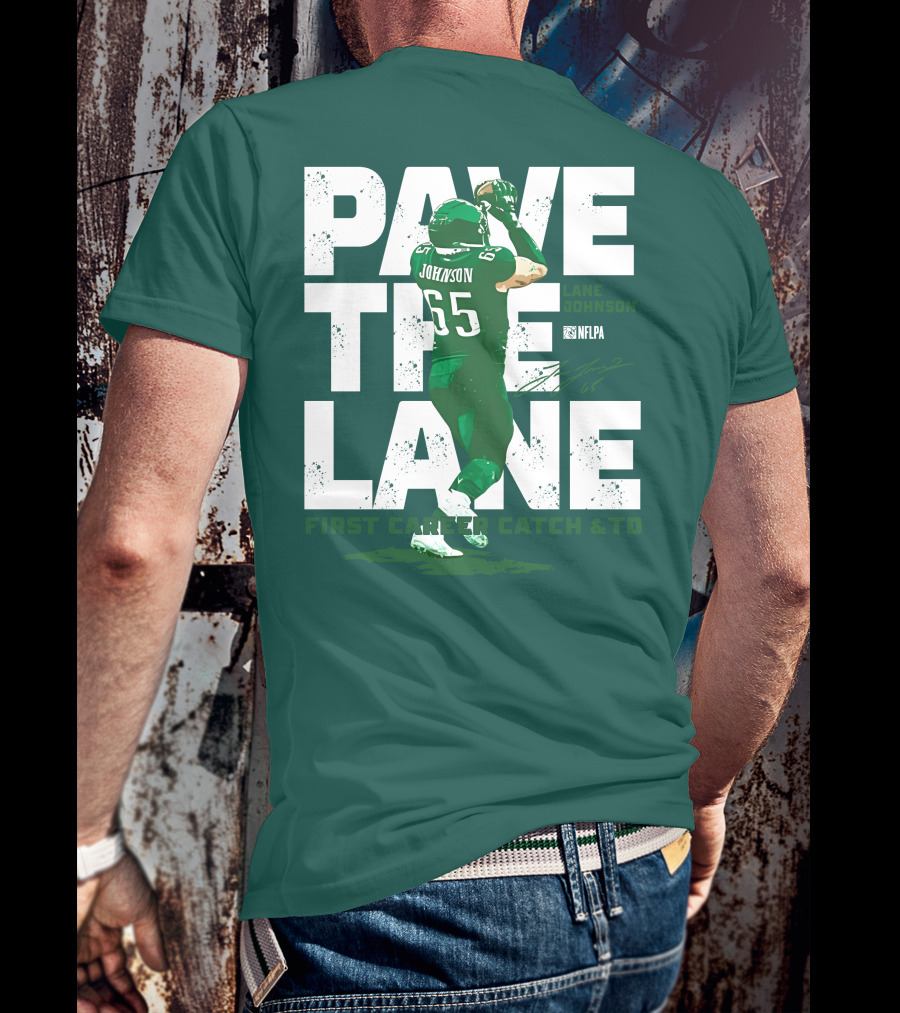 Pave The Lane Johnson NFLPA First Career Catch And TD T-Shirt