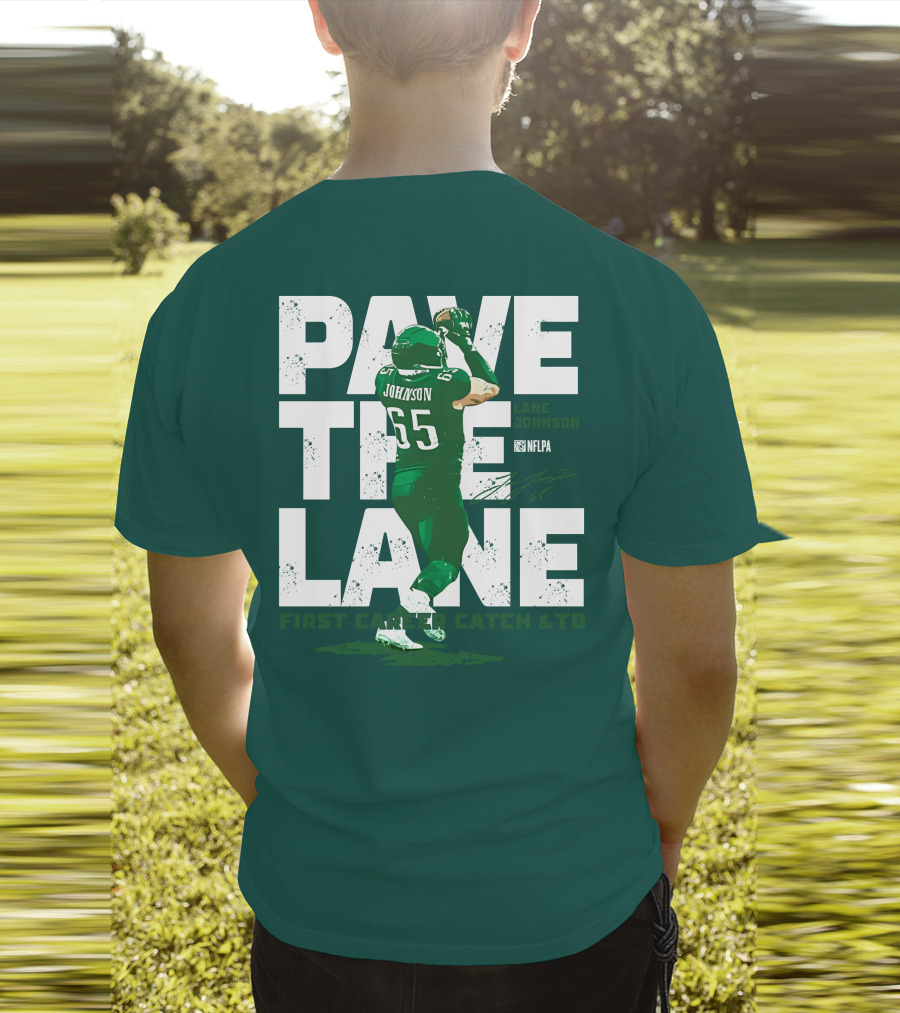 Pave The Lane Johnson NFLPA First Career Catch And TD T-Shirt