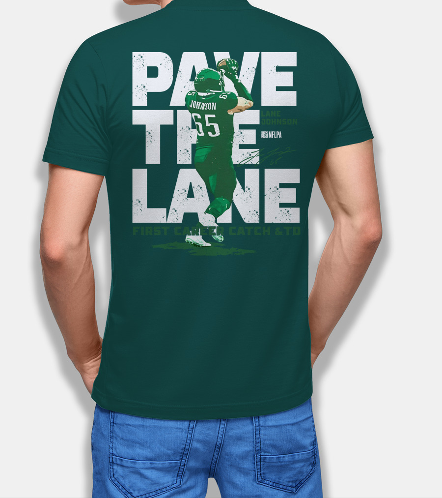 Pave The Lane Johnson NFLPA First Career Catch And TD T-Shirt