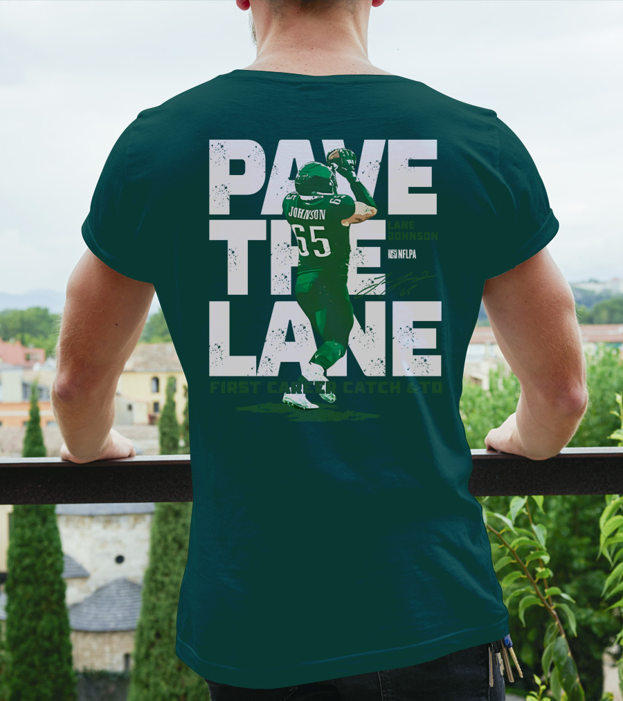 Pave The Lane Johnson NFLPA First Career Catch And TD T-Shirt