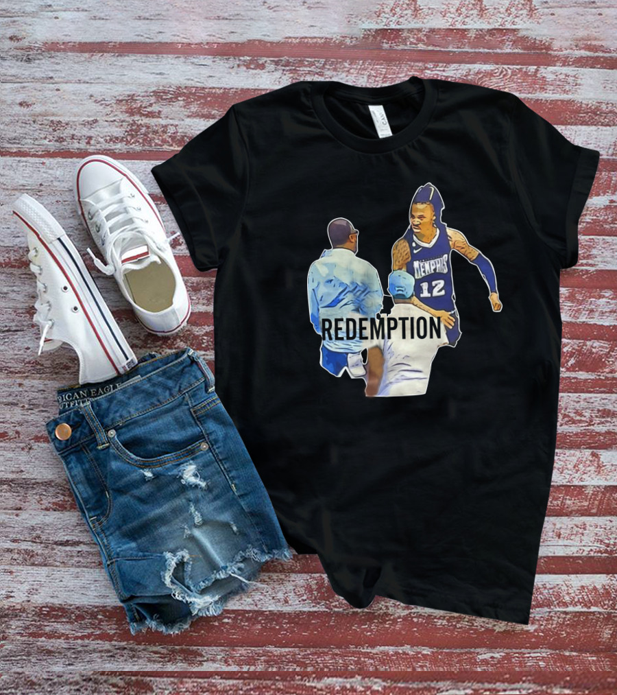 Ja Morant Dad Grizzlies Redemption Memhis Basketball Iconic Scene T-Shirt