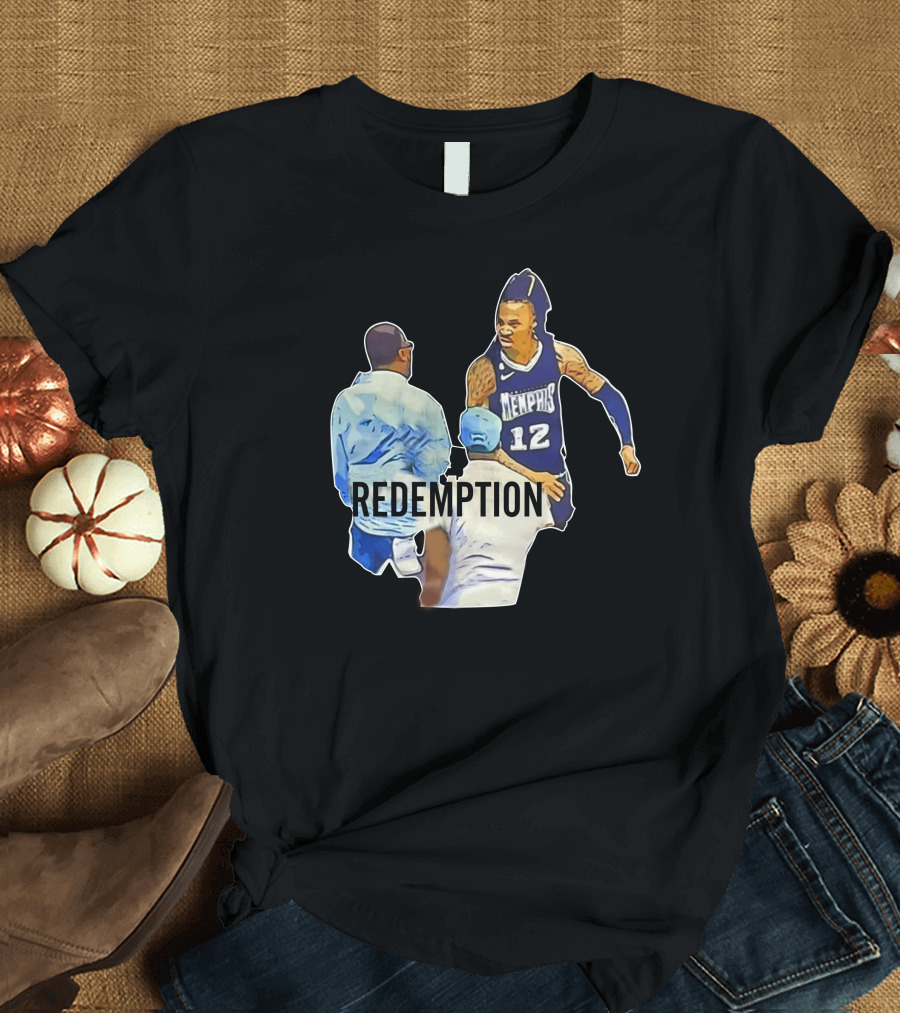 Ja Morant Dad Grizzlies Redemption Memhis Basketball Iconic Scene T-Shirt
