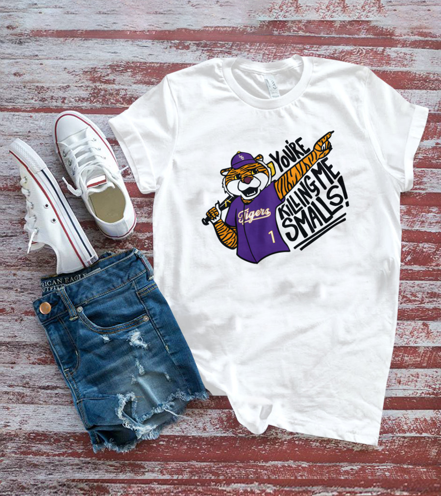 LSU Tigers Baseball You're Killing Me Smalls Tiger Mascot T-Shirt