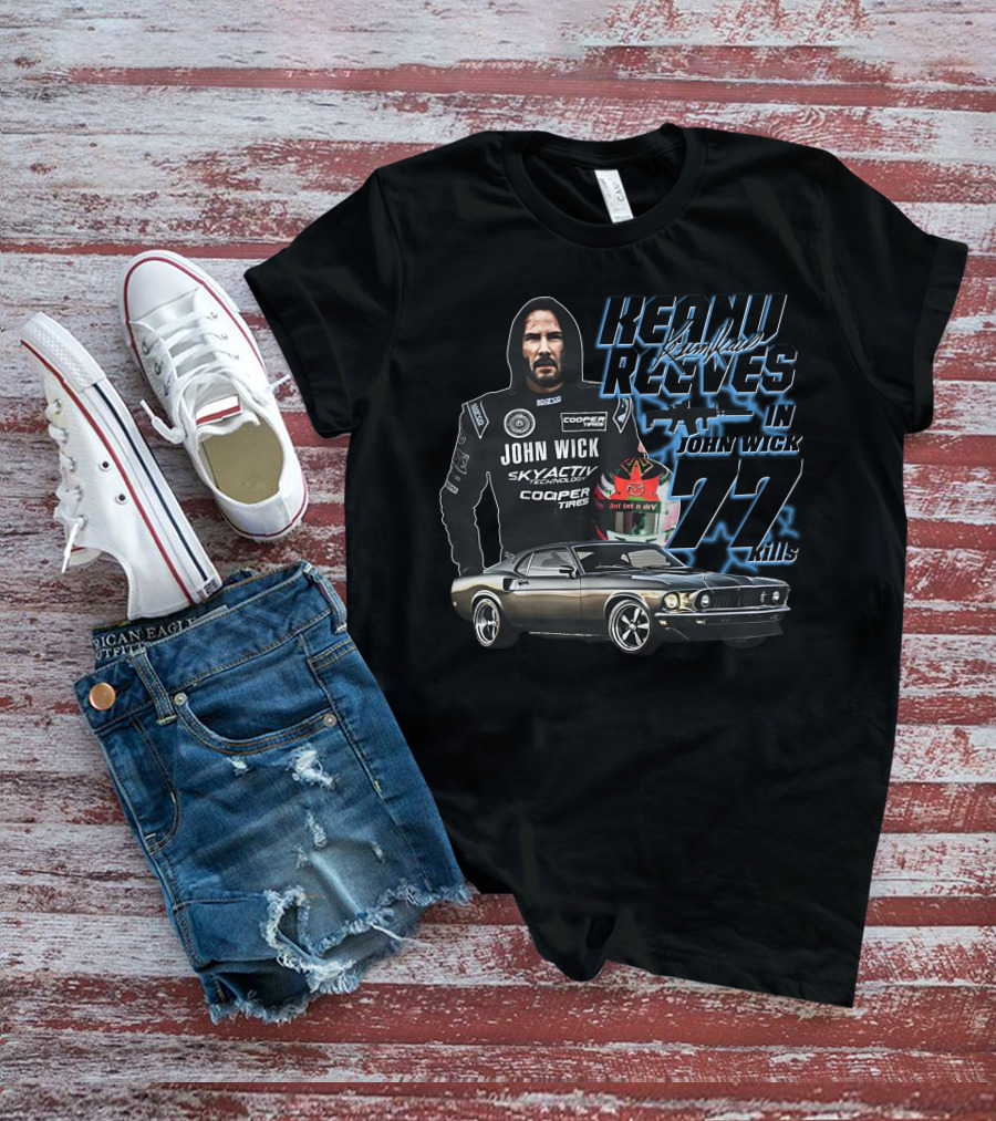 Keanu Reeves John Wick Racing Car 77 Kills T-Shirt