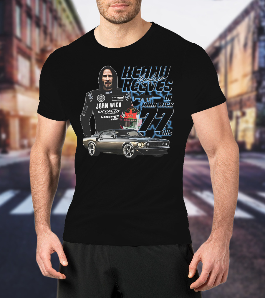 Keanu Reeves John Wick Racing Car 77 Kills T-Shirt