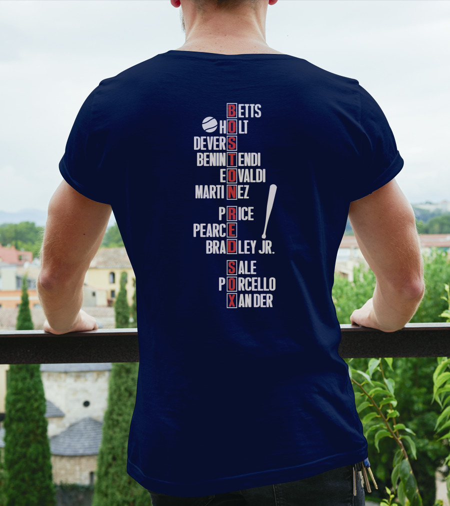 Boston Red Sox Betts Holt Devers Benintendi Eovaldi Martinez Price Pearce Bradley Jr. Sale Porcello Xander T-Shirt