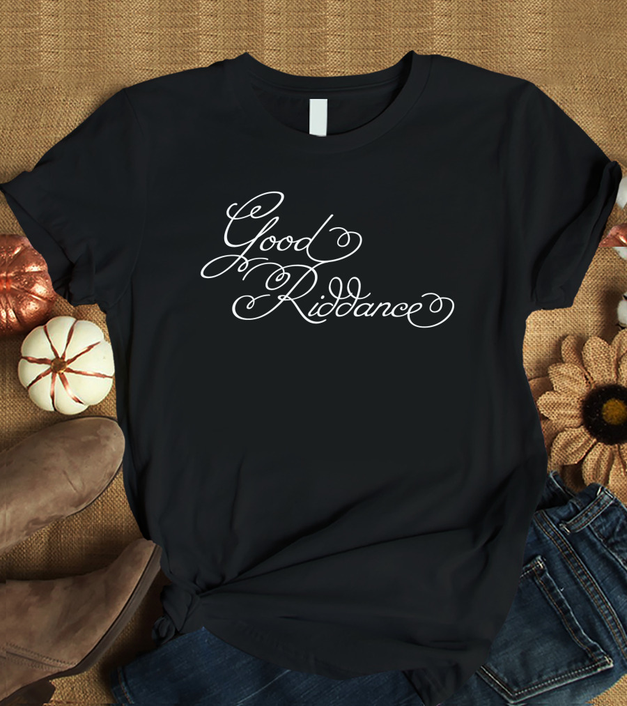 Good Riddance Gracie Merch T-Shirt