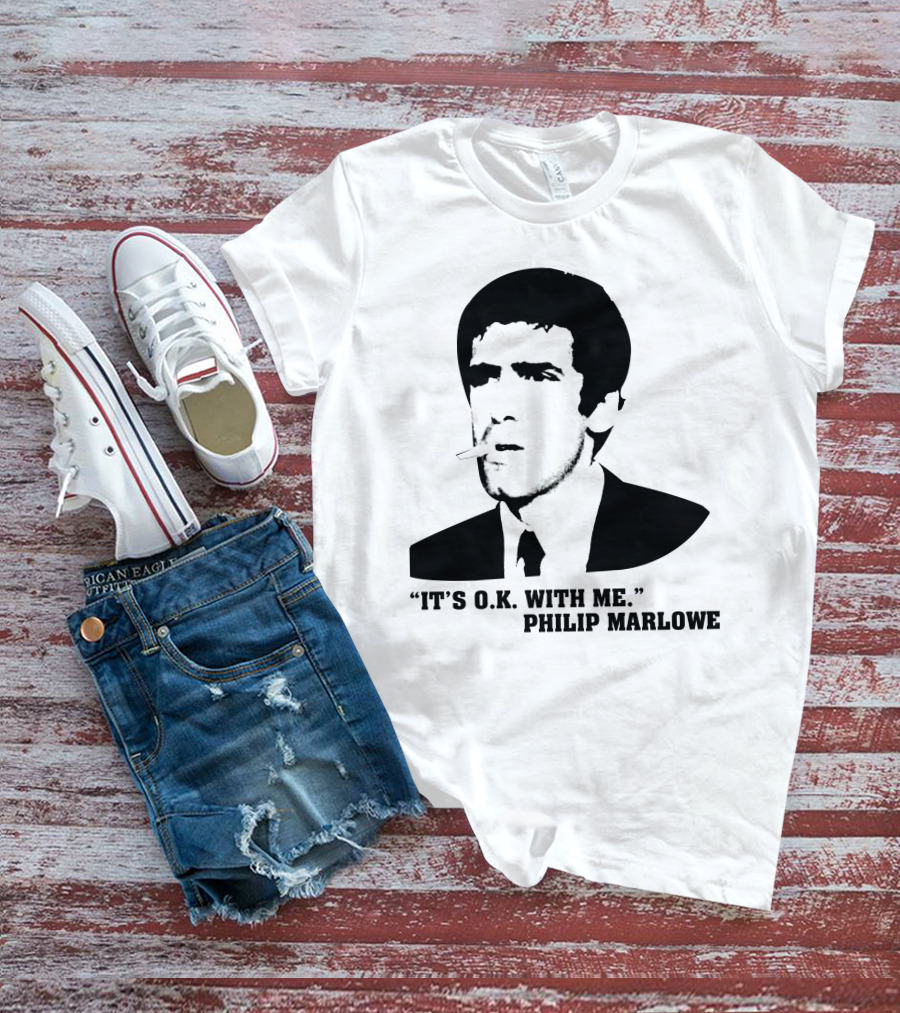 It's O.K. With Me Philip Marlowe Noir T-Shirt