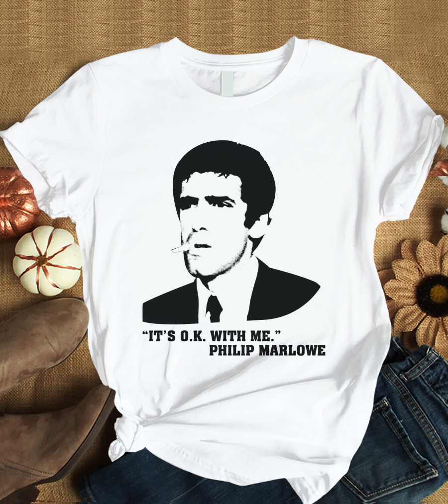 It's O.K. With Me Philip Marlowe Noir T-Shirt