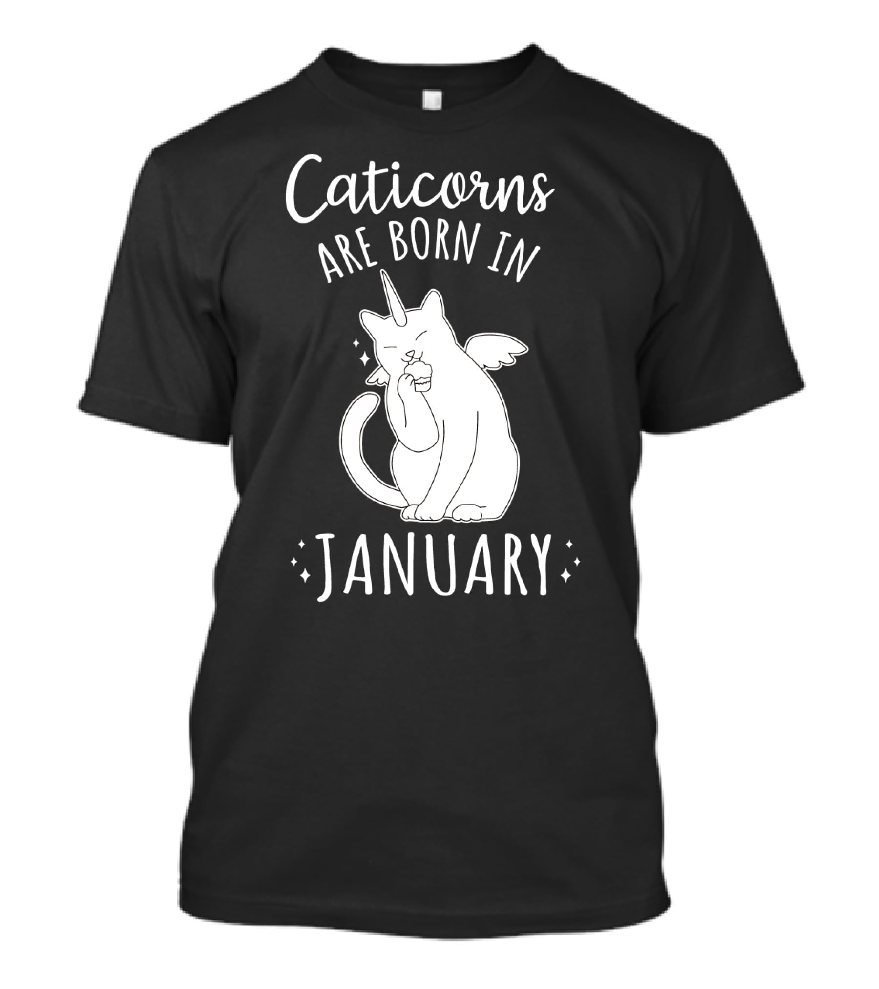 Caticorns Are Born In January Cat Unicorn Birthday January T-Shirt