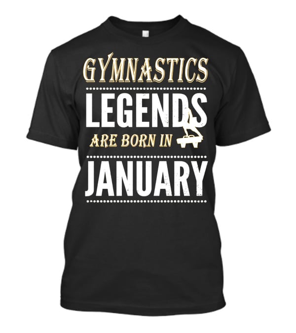Gymnastics Legends Born In January With Balance Beam T-Shirt
