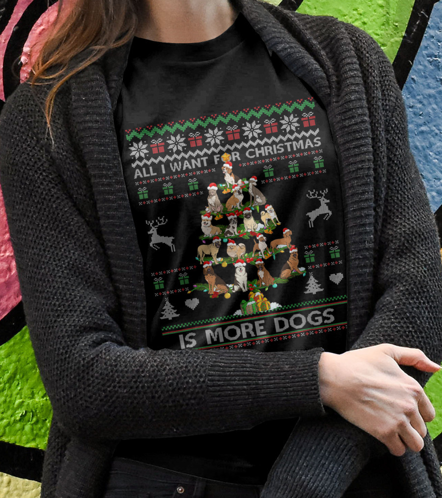 Christmas Ugly Sweater Dog Lover All I Want Is More Dogs T-Shirt