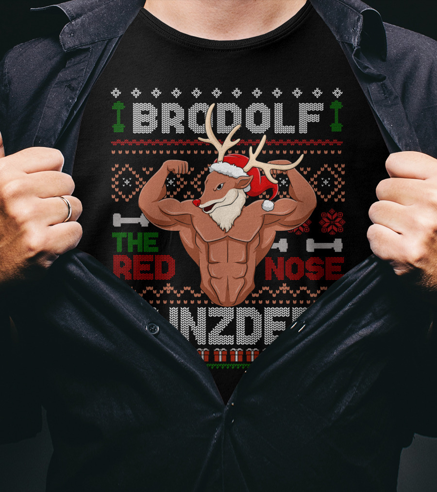 Brodolf The Red Nose Gainzdeer Ugly Christmas Sweater Gym Holiday Fitness T-Shirt