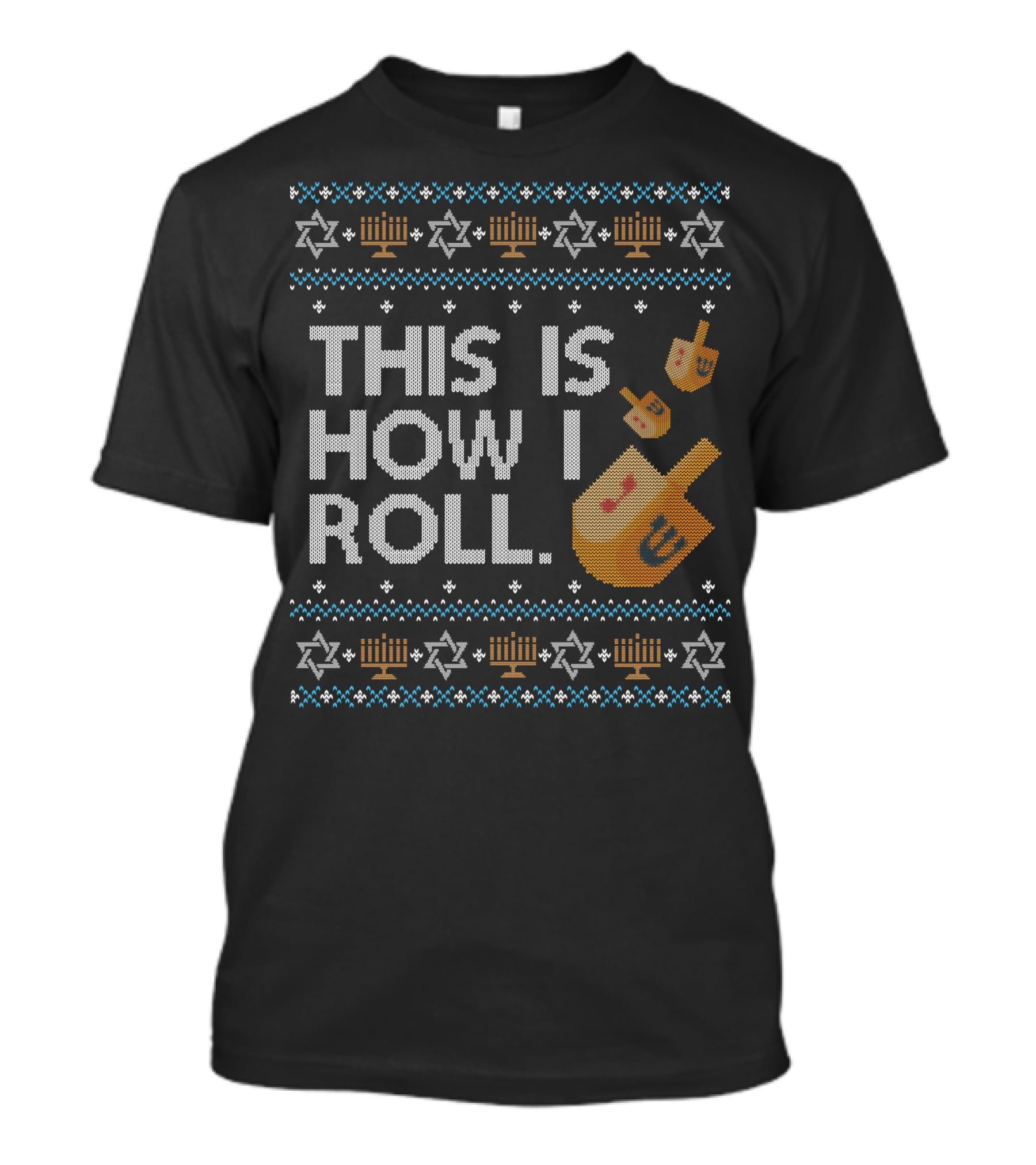 This Is How I Roll Dreidel Hanukkah Menorah Stars T-Shirt