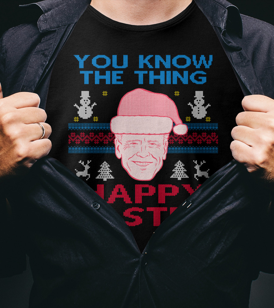 YOU KNOW THE THING HAPPY EASTER T-Shirt