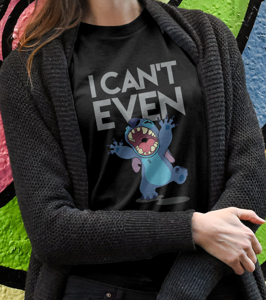 I CAN'T EVEN Stitch Lilo And Stitch Disney T-Shirt