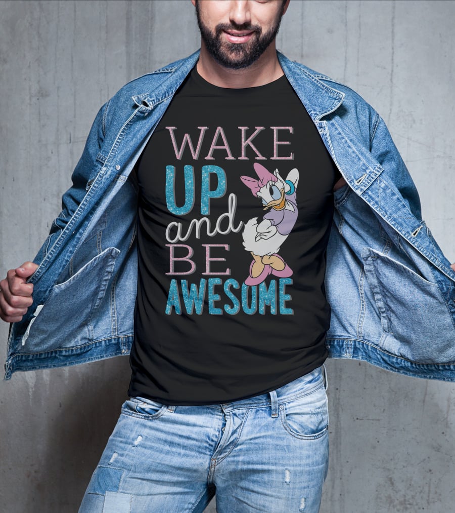 Disney Daisy Duck Wake Up And Be Awesome T-Shirt