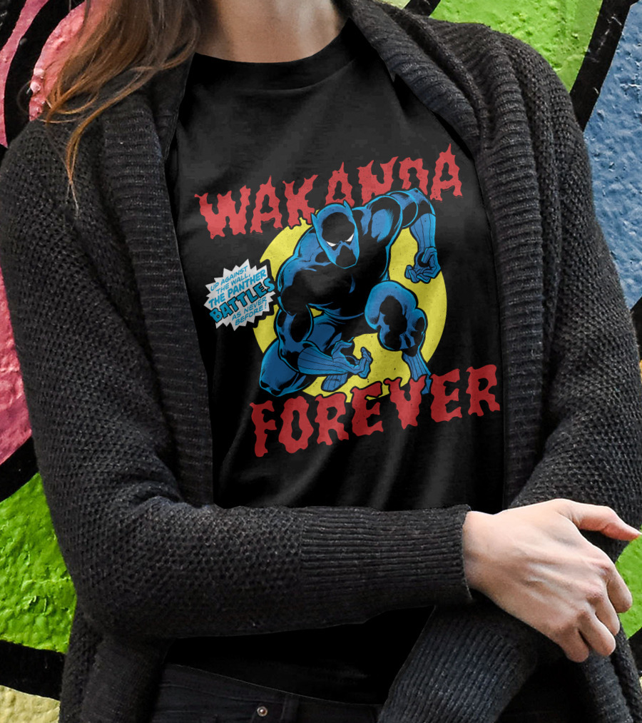 Wakanda Forever Marvel Black Panther Up Against The Panther Battles As Never Before T-Shirt