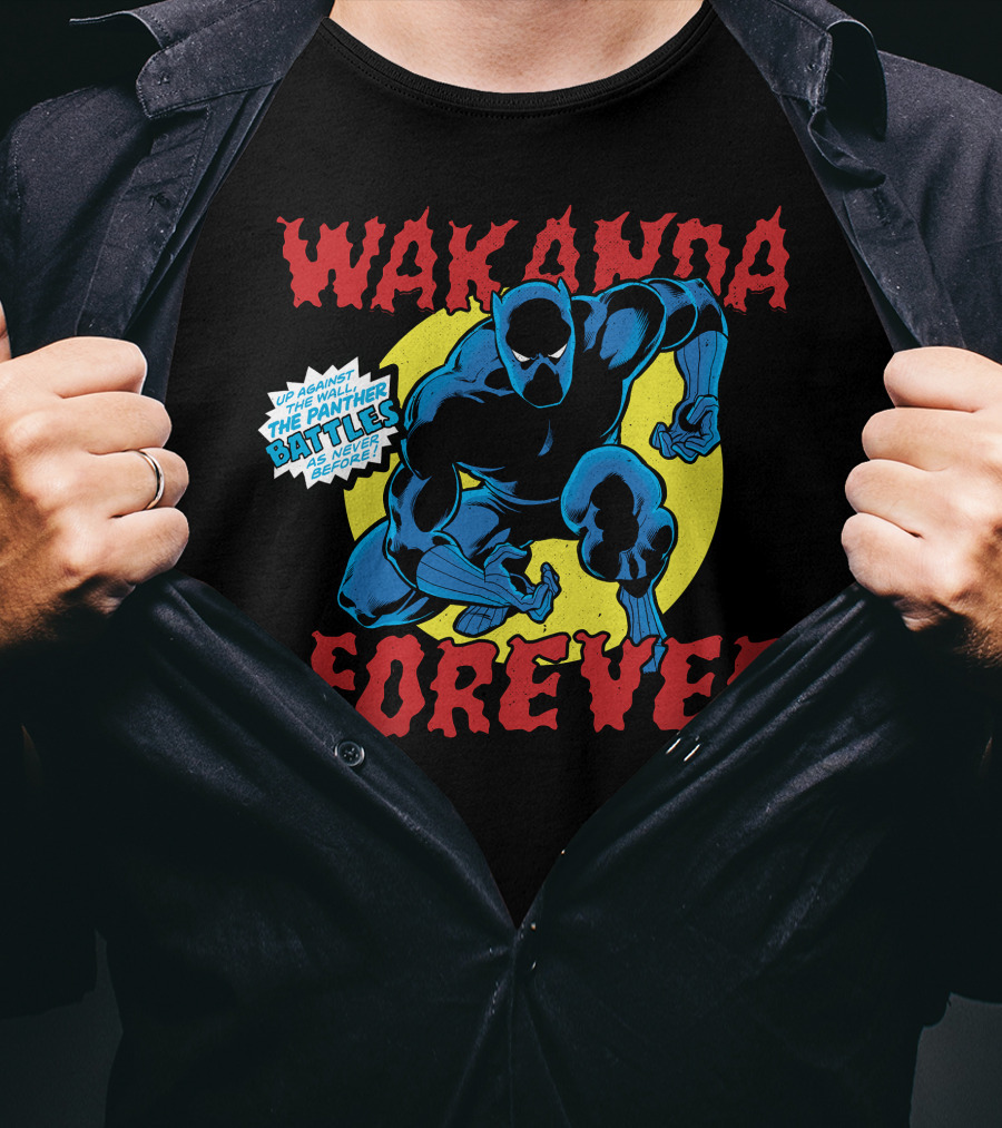 Wakanda Forever Marvel Black Panther Up Against The Panther Battles As Never Before T-Shirt