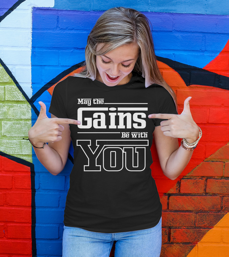 May The Gains Be With You Mens Gym Workout Fitness Motivation T-Shirt