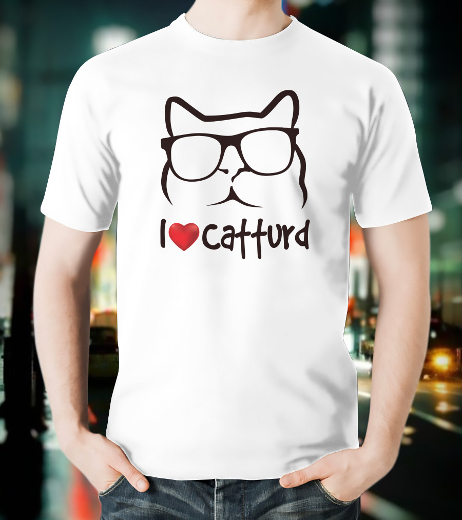I Love Catturd Glasses Cat T-Shirt