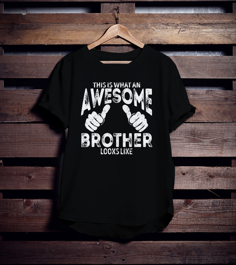 Awesome Brother Looks Like Thumbs Up T-Shirt