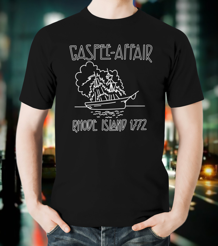 Gaspee Affair Rhode Island 1772 Burning Ship Event T-Shirt