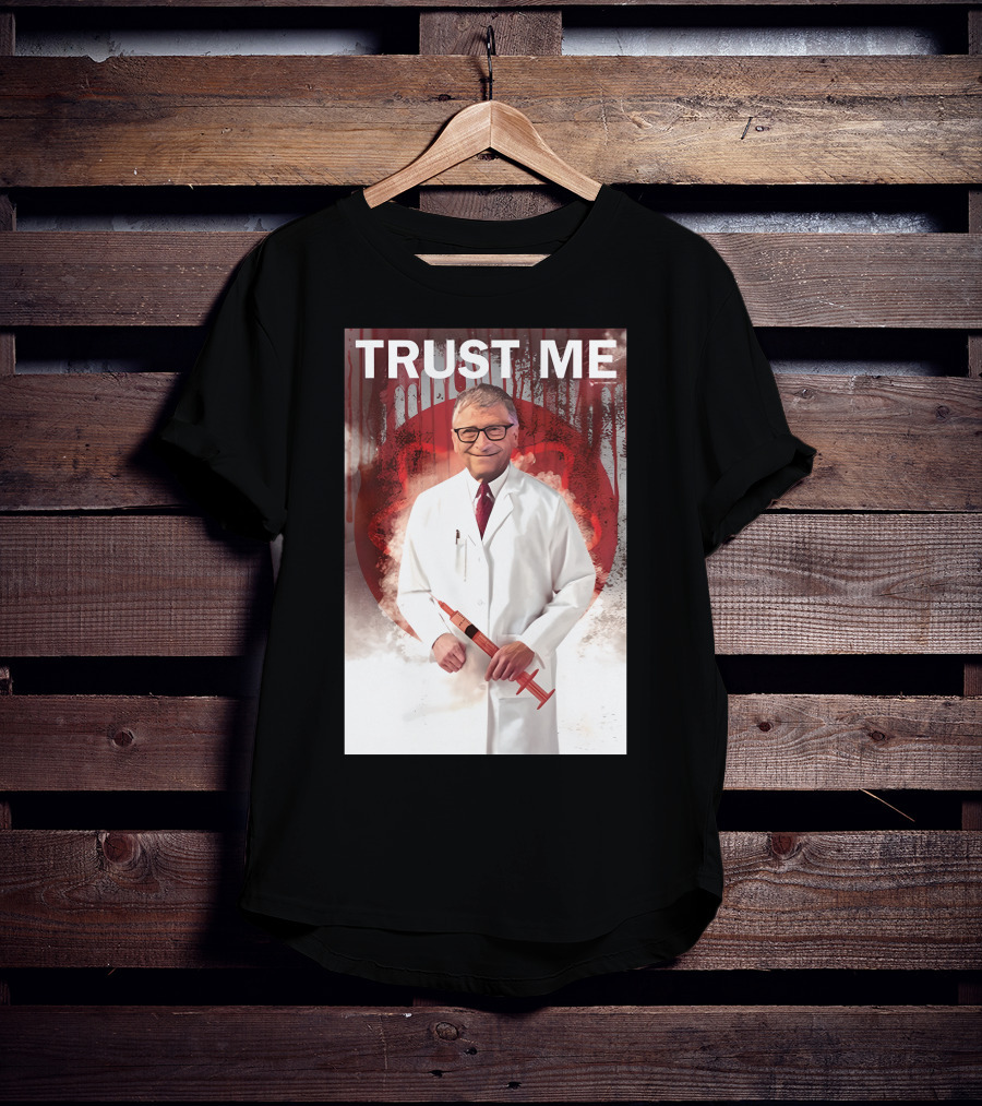 TRUST ME Doctor With Syringe T-Shirt