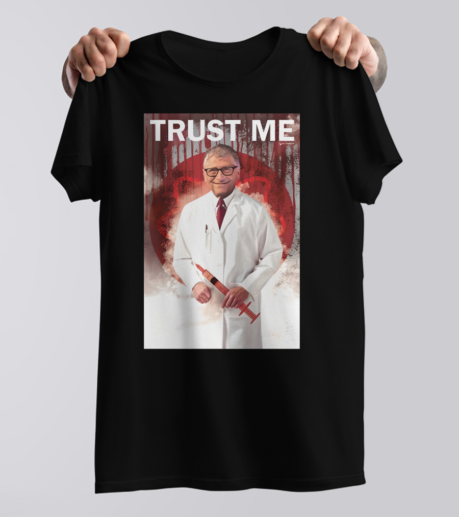 TRUST ME Doctor With Syringe T-Shirt