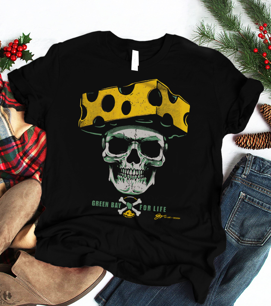 Green Bay For Life Skull Cheesehead T-Shirt