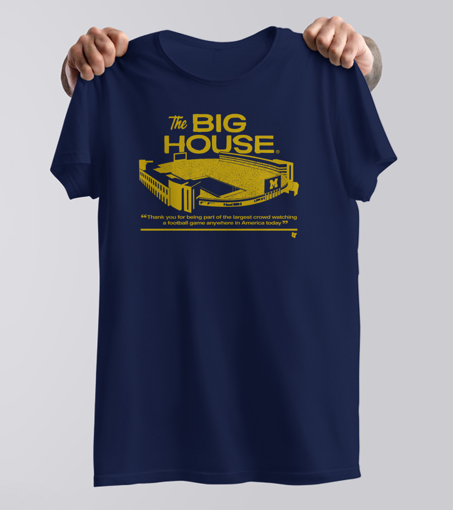 The Big House Stadium M Football Game Largest Crowd America T-Shirt