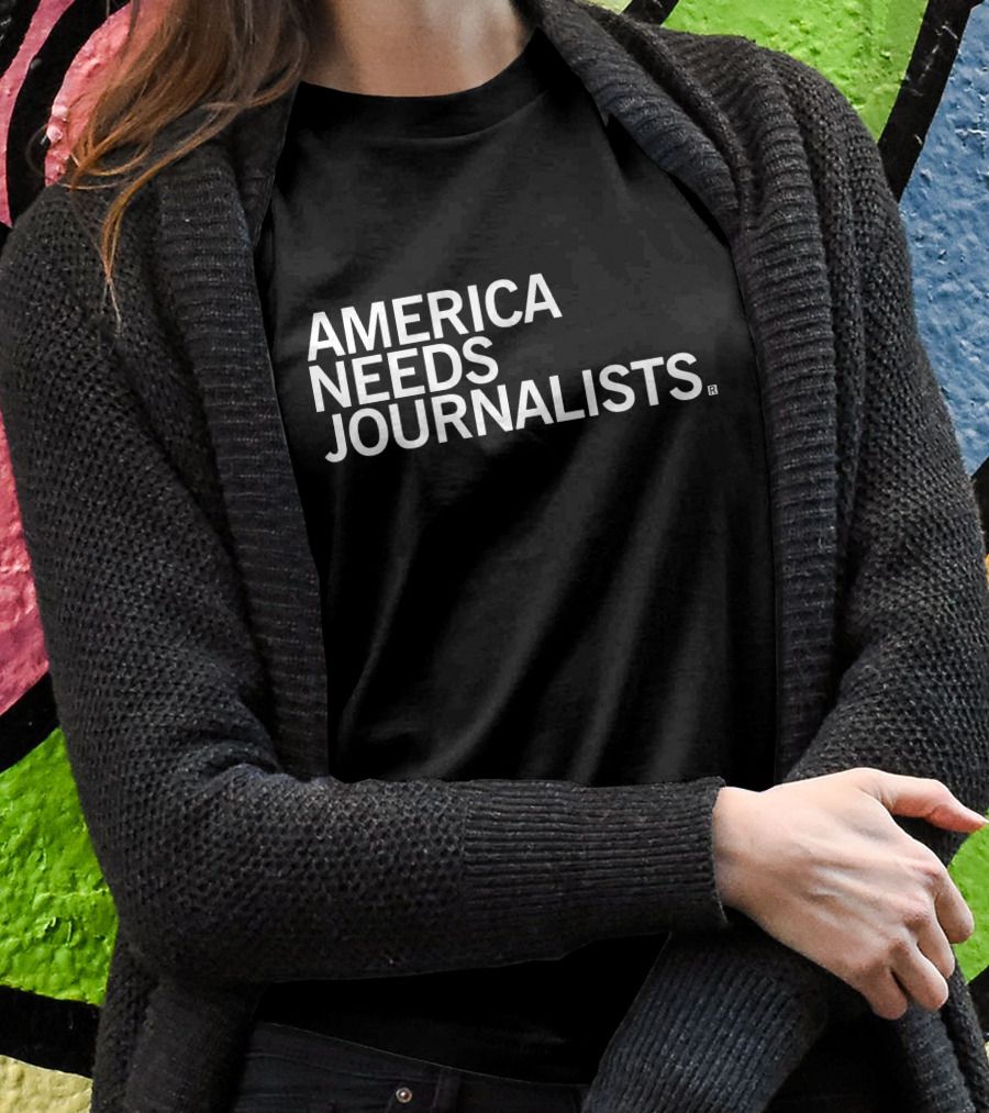 Ana Navarro America Needs Journalists T-Shirt