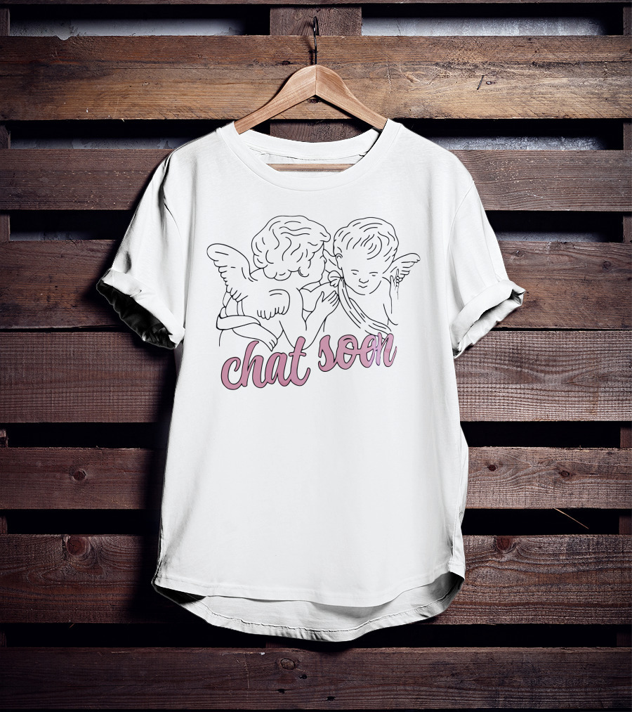 Chatty Broads Merch Chat Soon Angel T-Shirt