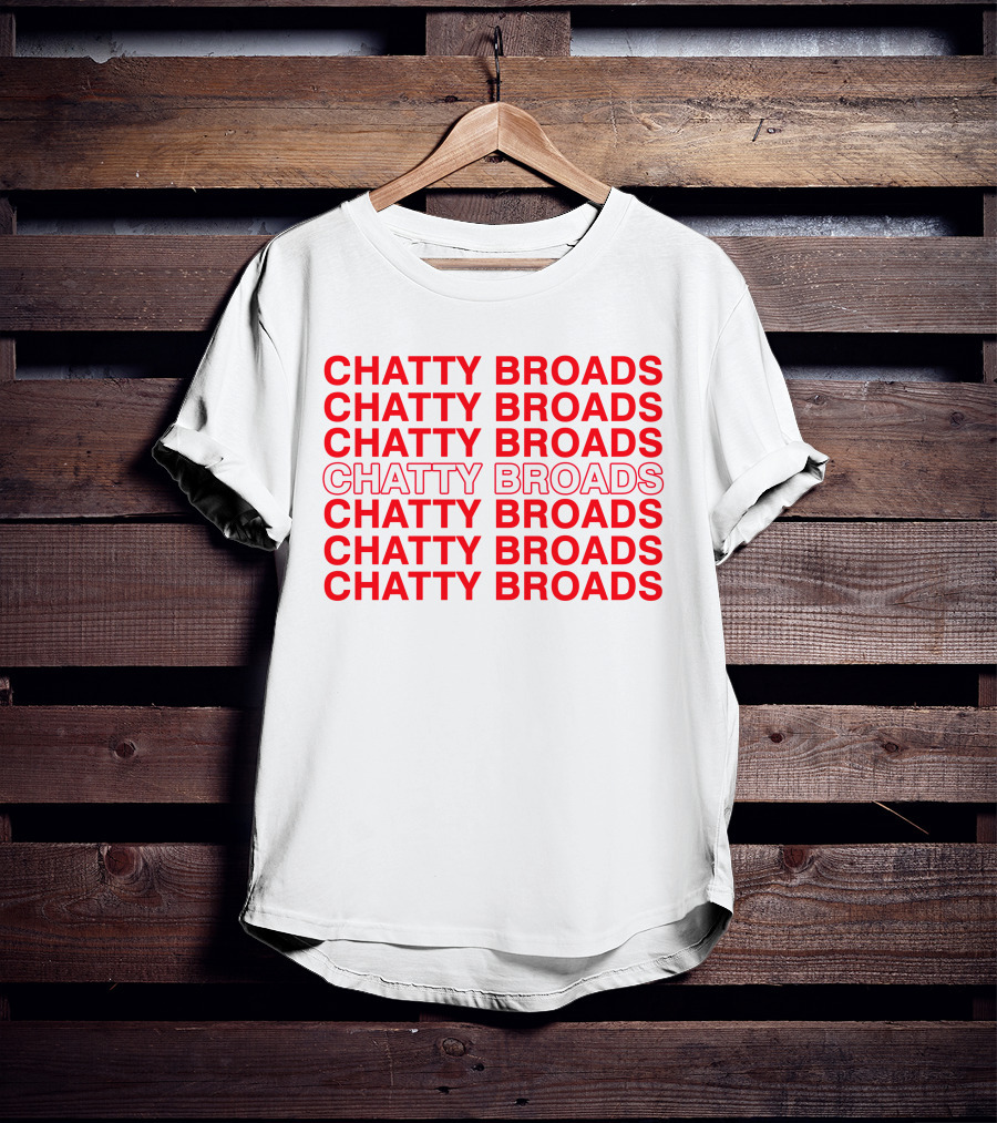 CHATTY BROADS PODCAST MERCH RED REPEATING TEXT T-Shirt