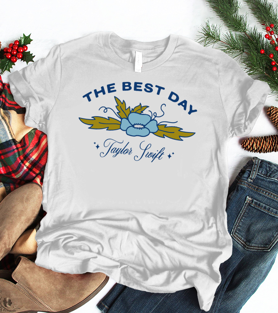 The Best Day Taylor Swift Blue Flower T-Shirt