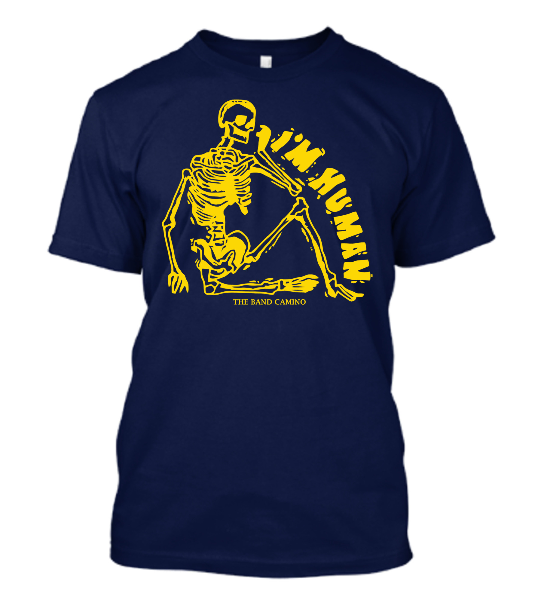 THE BAND CAMINO I'M HUMAN SKELETON T-Shirt