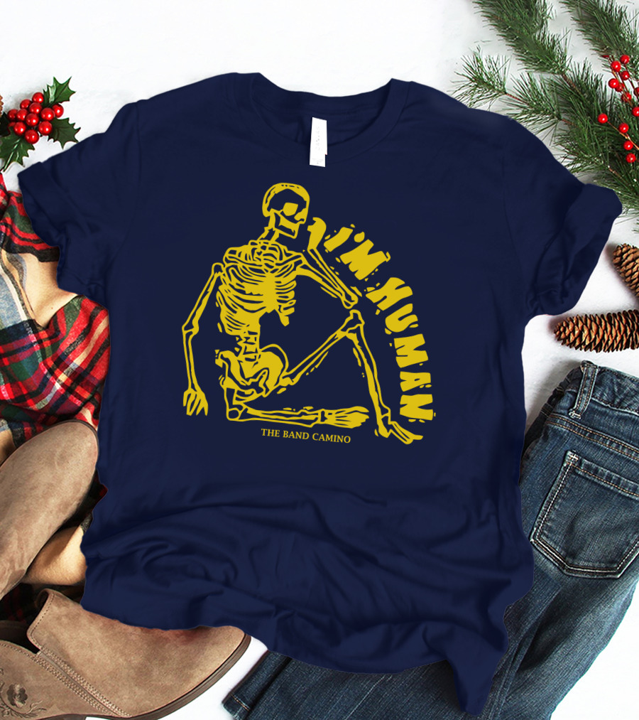 THE BAND CAMINO I'M HUMAN SKELETON T-Shirt