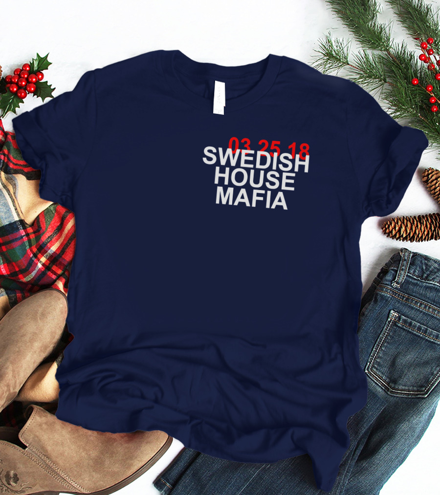 SWEDISH HOUSE MAFIA 03 25 18 T-Shirt