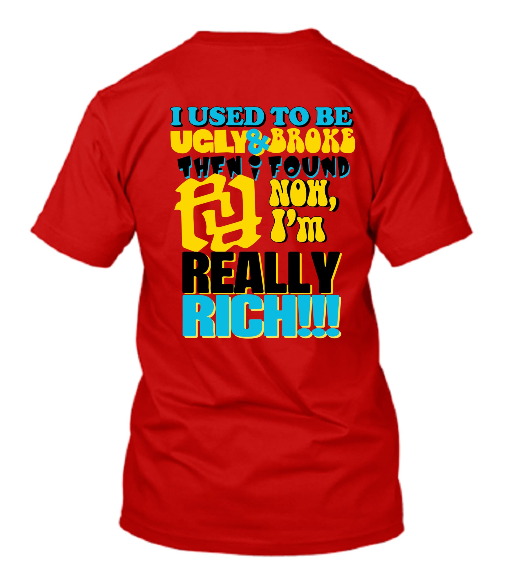 REALLY RICH Money Bags And Dollar Sign T-Shirt