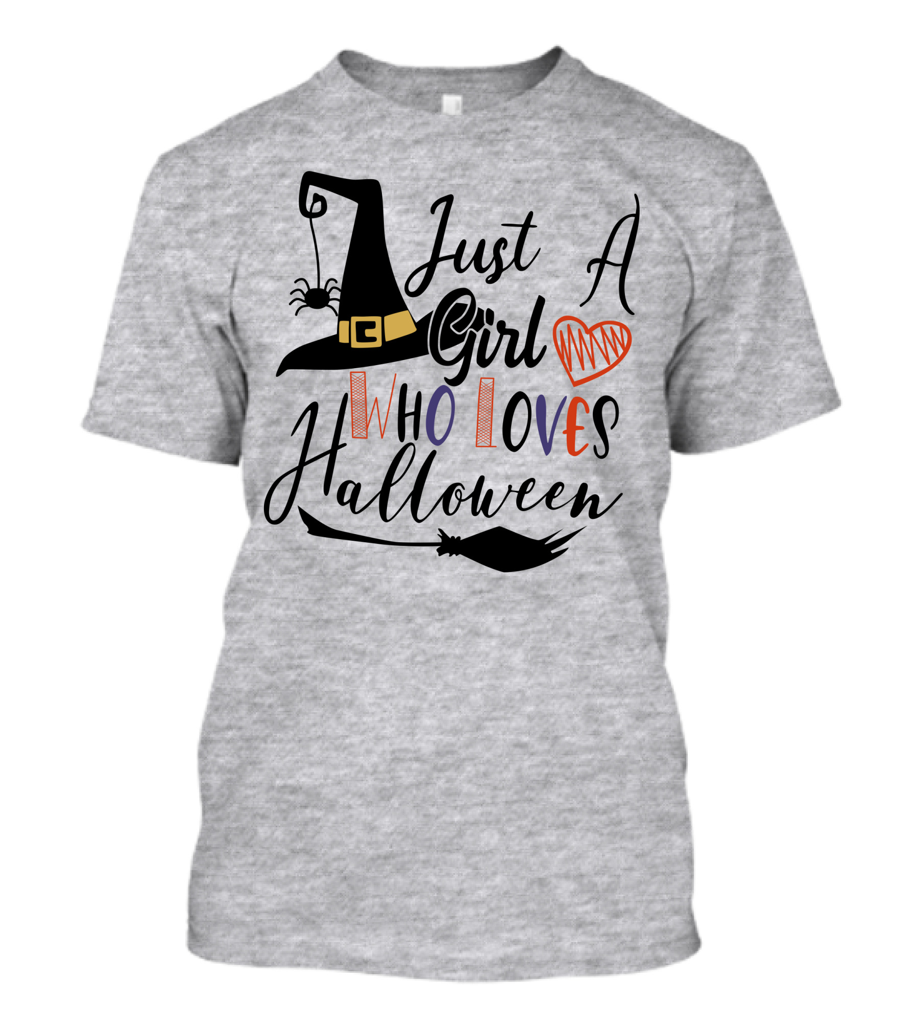 Just A Girl Who Loves Halloween Witch Hat And Broom With Spider And Heart T-Shirt