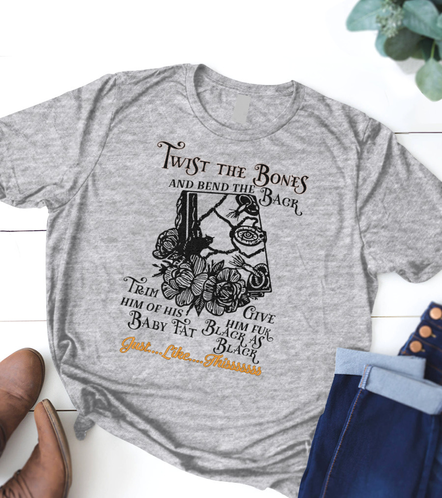 Twist The Bones Black Cat Floral Just Like Thissssss T-Shirt