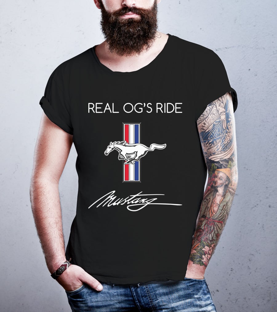 REAL OG'S RIDE MUSTANG T-Shirt