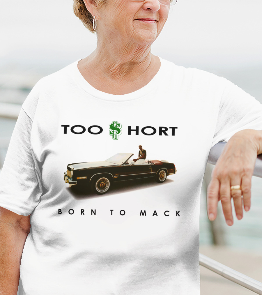 Too Short Born To Mack Convertible Car T-Shirt