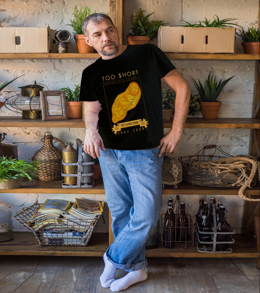 TOO $HORT GREATEST HITS VOLUME 1 THE PLAYER YEARS 1983-1988 T-Shirt