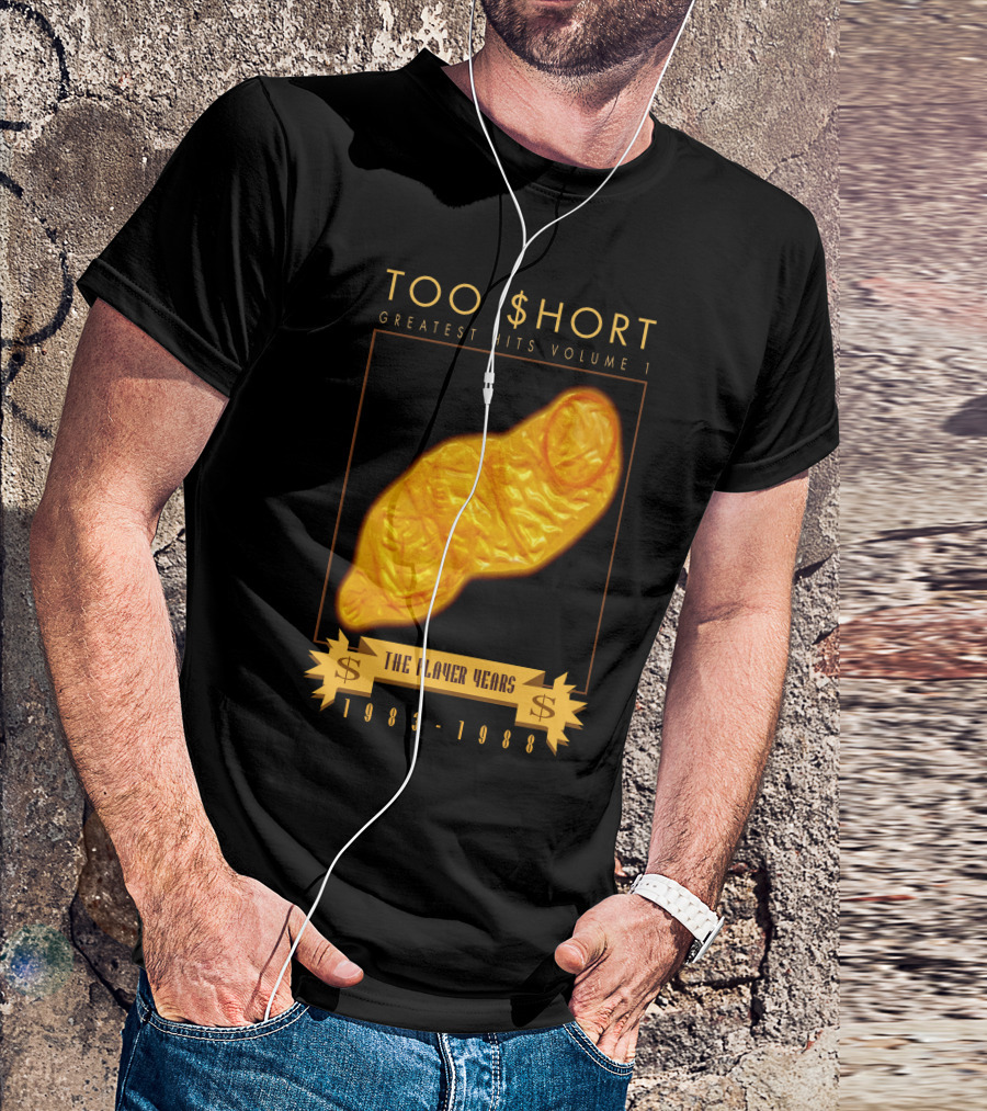 TOO $HORT GREATEST HITS VOLUME 1 THE PLAYER YEARS 1983-1988 T-Shirt