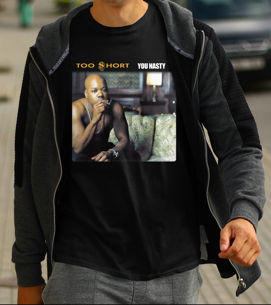 Too Short You Nasty T-Shirt