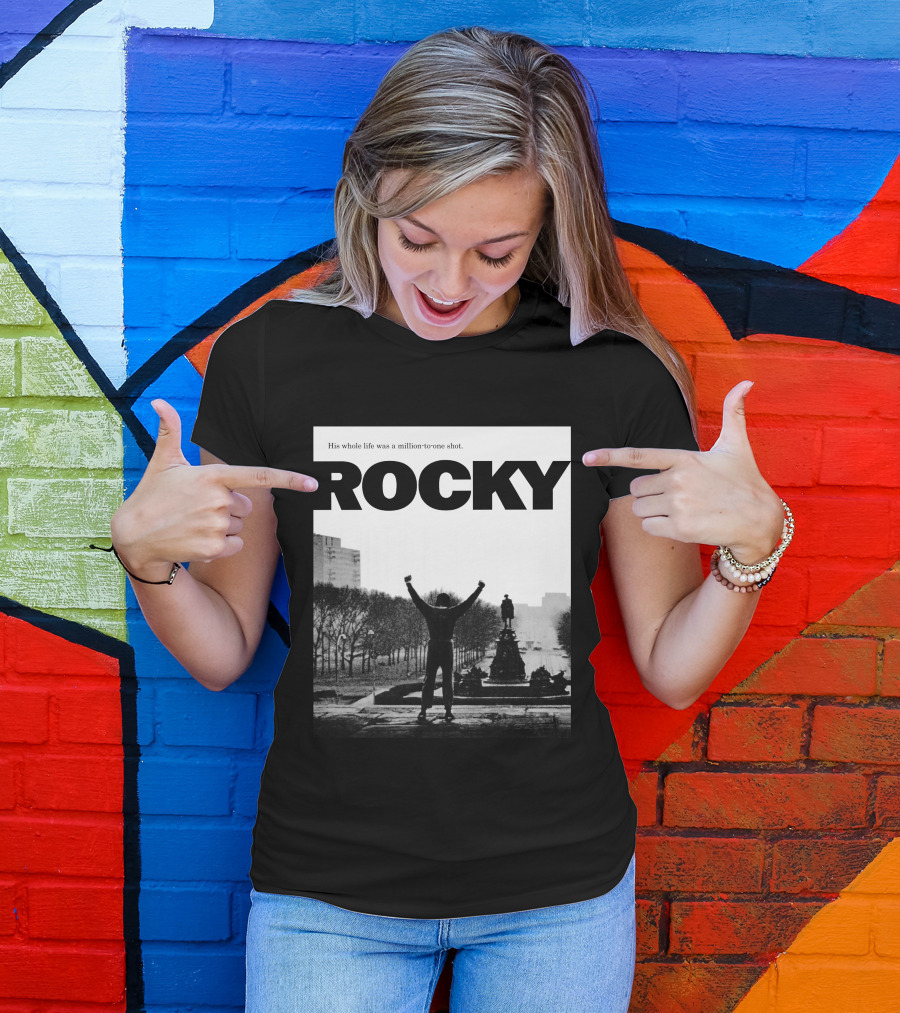 Rocky His Whole Life Was A Million-to-One Shot T-Shirt