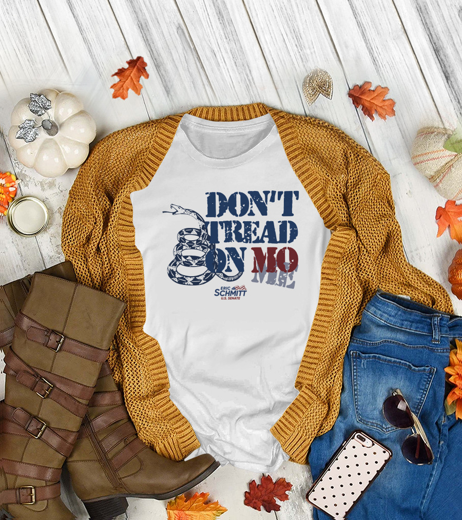 Don't Tread On Mo Eric Schmitt U.S. Senate Campaign Snake T-Shirt